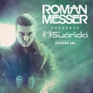 Suanda Music Episode 084