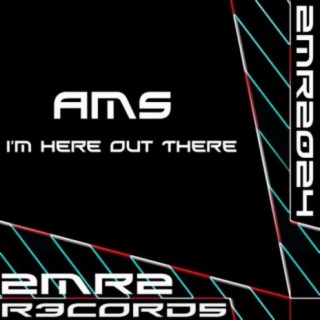 I'm Here Out There EP