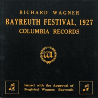 Richard Wagner - Bayreuth Festival, 1927