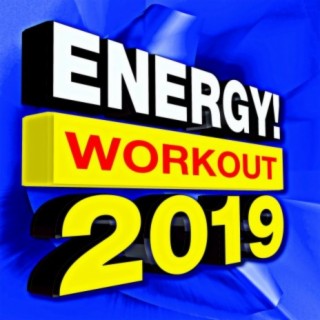 Energy! Workout 2019