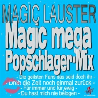 Magic mega Popschlager-Mix