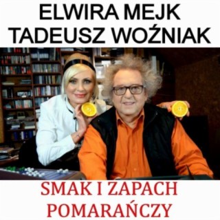 Elwira Mejk & Tadeusz Woźniak