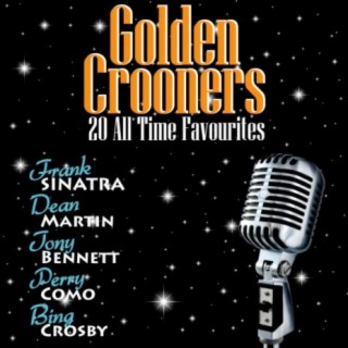 Golden Crooners - 20 All Time Favourites