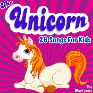 The Unicorn - 26 Songs for Kids