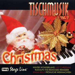 Tischmusik Vol. 7 - Christmas