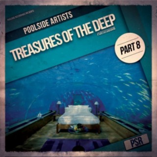 Treasures Of The Deep, Pt. 8