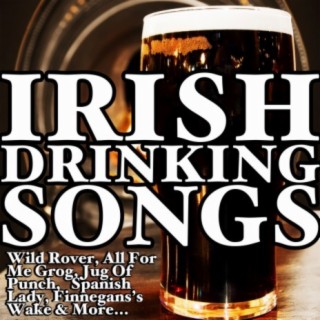 Irish Drinking Songs