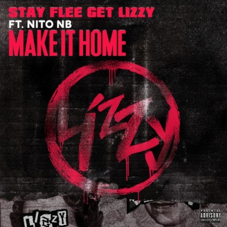 Make It Home ft. Nito NB | Boomplay Music