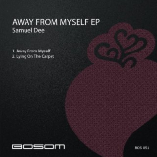 Away From Myself EP