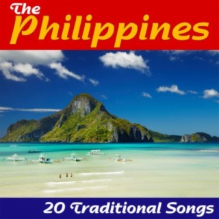 The Philippines -20 Traditional Songs