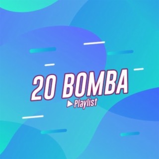 20 Bomba!!