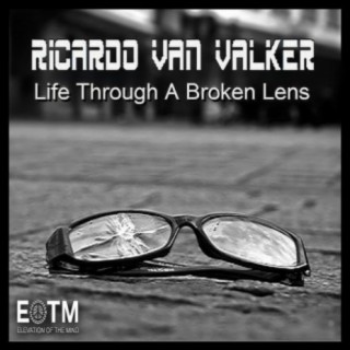 Life Through A Broken Lens EP