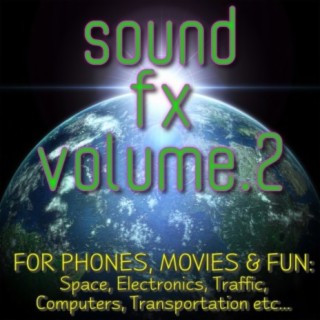 Sound FX Vol.2 for phones, movies & fun