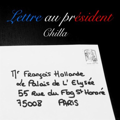 Lettre au président | Boomplay Music