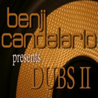 Benji Candelario pres Dub's 2