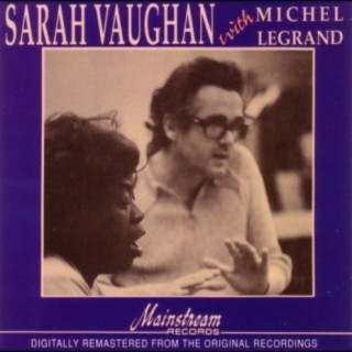 Sarah Vaughan with Michael LeGrand