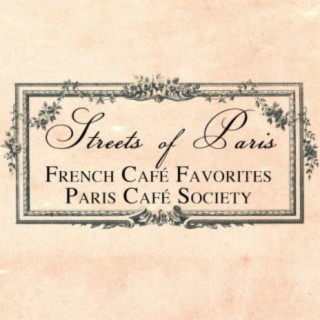 Streets of Paris: French Café Favorites