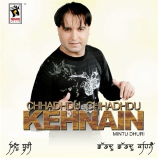 Chhadhudu-2 Kehnain
