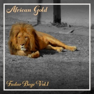 African Gold - Fadar Bege Vol, 1