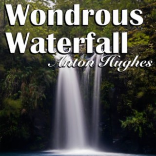 Wonderous Waterfall