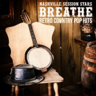 Breathe - Retro Country Pop Hits