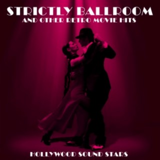 Stricltly Ballroom and other Retro Movie Hits