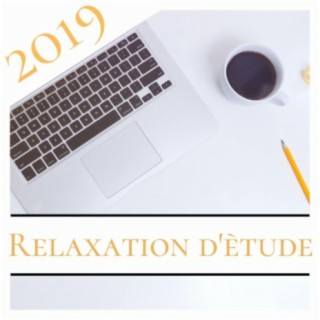 Relaxation d'ètude 2019: Musique de fond pour apprentissage accéléré, ondes gamma pour la concentration et la mémoire