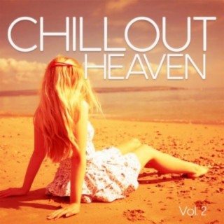 Chillout Heaven, Vol. 2