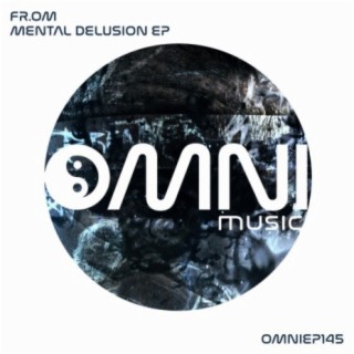 Mental Delusion EP