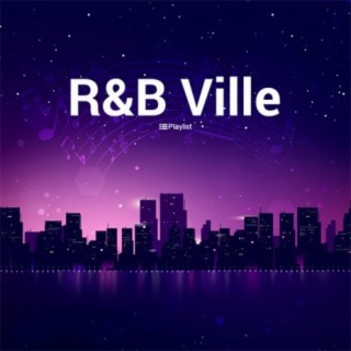R&B Ville