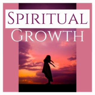 Spiritual Growth: Rebirth & Renewal