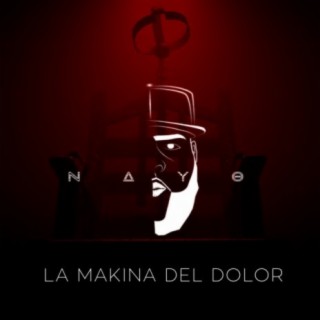 La Makina De Dolor