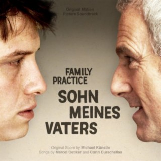 Sohn meine Vaters - Family Practice (Original Motion Picture Soundtrack)