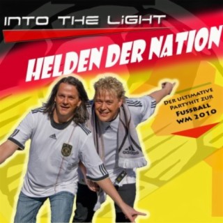 Into The Light - Helden Der Nation