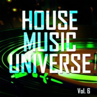 House Music Universe, Vol. 6