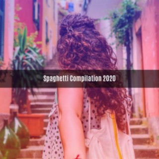 SPAGHETTI COMPILATION 2020