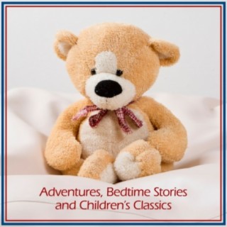 Adventures, Bedtime Stories and Children's Classics