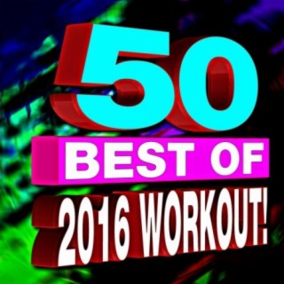 50 Best of 2016 Workout!