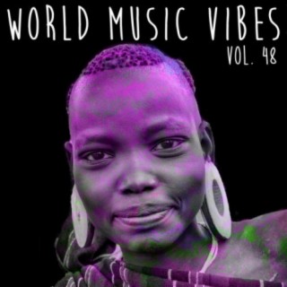 World Music Vibes, Vol. 48