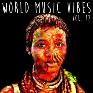 World Music Vibes, Vol. 17
