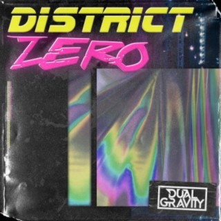 District Zero