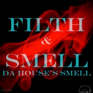 Da House's Smell