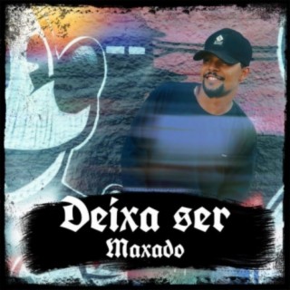 Deixa Ser