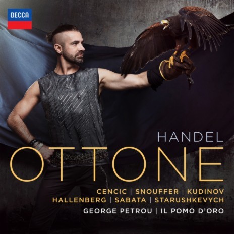 Handel: Ottone, HWV 15 / Act 3 - "Trema, tiranno" ft. Il Pomo d'Oro & George Petrou | Boomplay Music