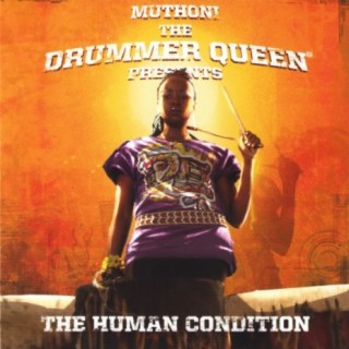 Muthoni The Drummer Queen