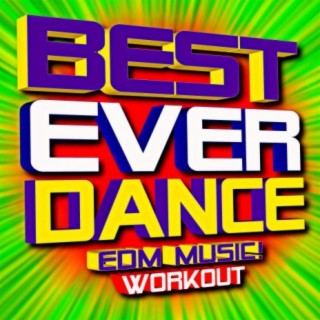 Best Ever Dance EDM Music! Workout