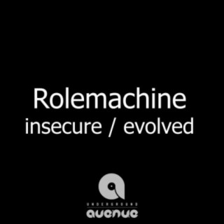 Insecure / Evolved