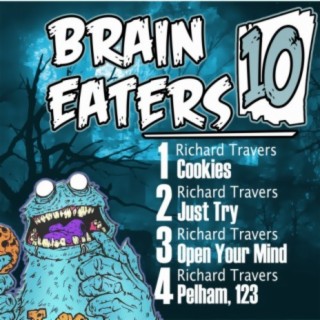 Brain Eaters EP 010