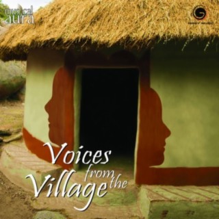 Musical Aura 1 Voices from the village