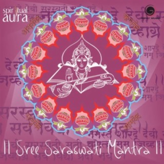 Shree Saraswati Mantra